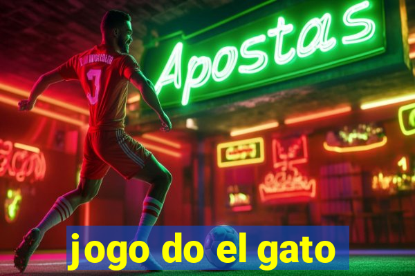 jogo do el gato